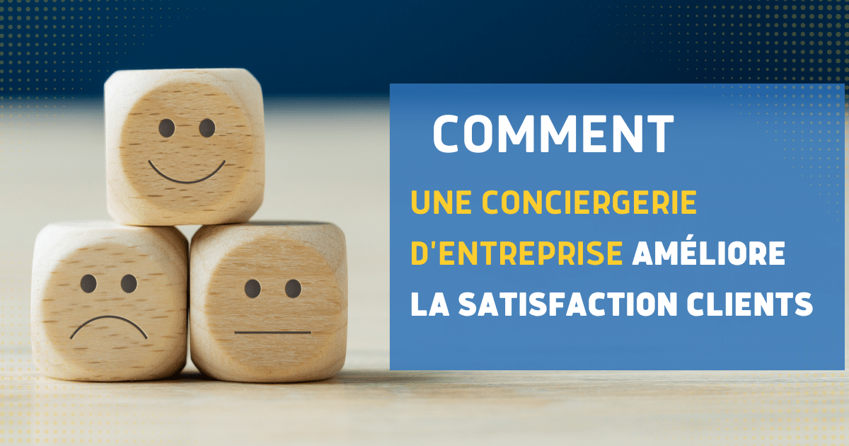 conciergerie-entreprise-ameliorer-satisfaction-client-image-blog-Margotte